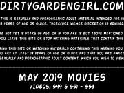 MAY 2019 updates at Dirtygardengirl - anal extreme destructi