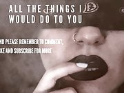 All The Things I Would Do To You - Erotic Audio, Erotica
