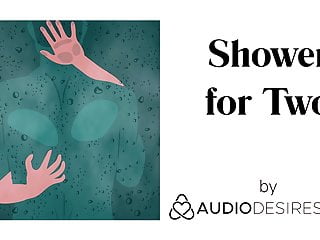 Shower For Two (Erotic Audio Porn For Women, Sexy Asmr)