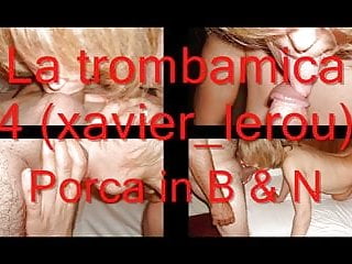 La trombamica 4