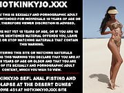 Hotkinkyjo sefl anal fisting & prolapse at the desert dunes