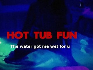 Xh Hot Tub Fun N July 2021