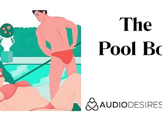 The Pool Boy (Erotic Audio for Women, Sexy ASMR, Audio Porn)