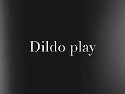 Dildo play