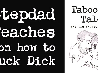 Erotic audio fantasy uk stepdad teaches...